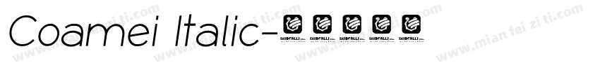 Coamei Italic字体转换